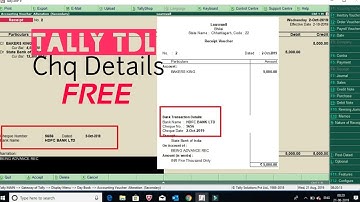 Tally ERP9 - TDL | Cheque Details in Voucher