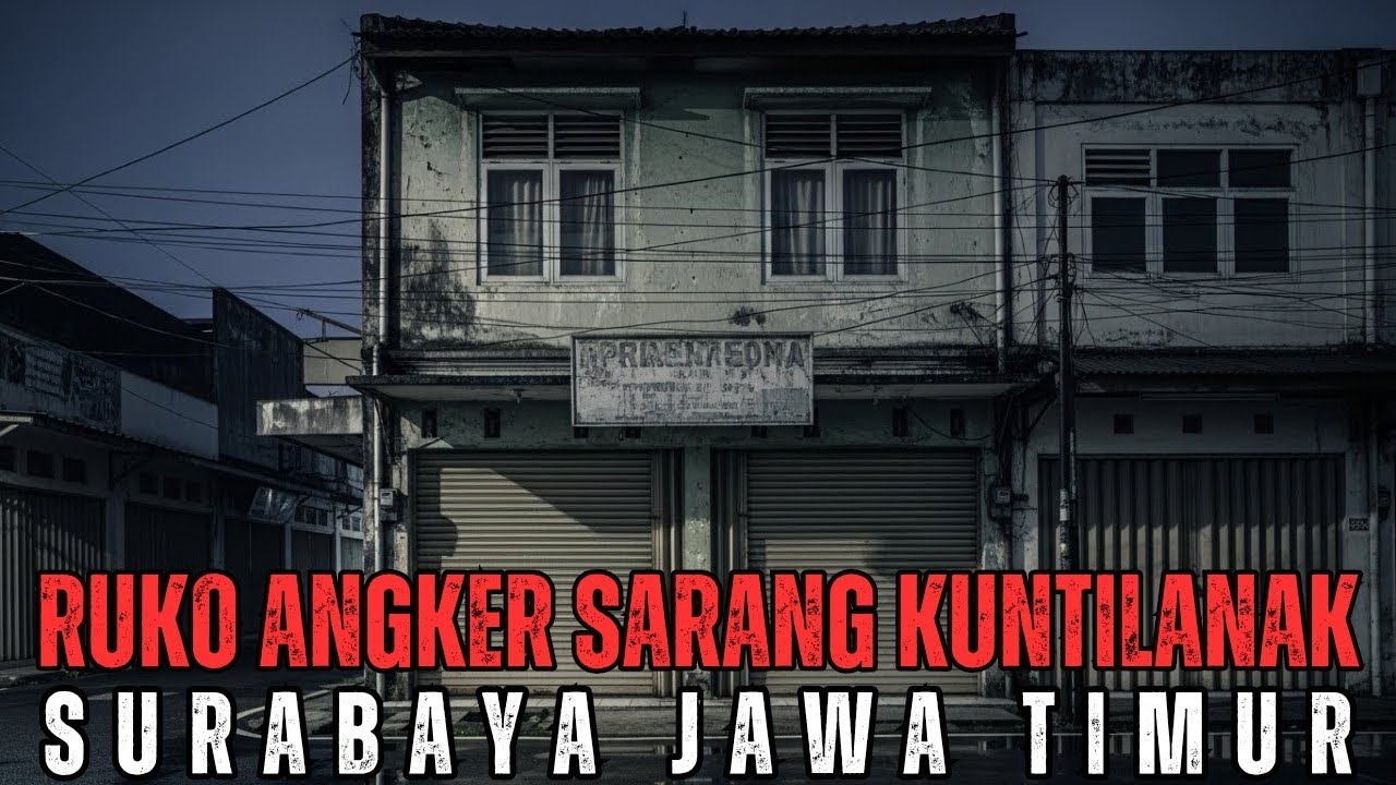 TRAUMA PADAHAL MAU BUKA USAHA !! RUKO SARANG KUNTILANAK PALING ANGKER DI SURABAYA JAWA TIMUR