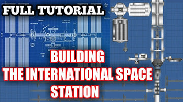 Spaceflight Simulator How To Build Space Station  | International Space Station SFS Tutorial