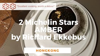 2 Michelin Stars Full AMBER Experience, HONGKONG