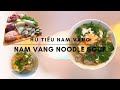 Hủ Tiếu Nam Vang nước thơm ngon đậm đà |Nam Vang Noodle Soup| Vanny Hoang official cuộc sống Hà Lan