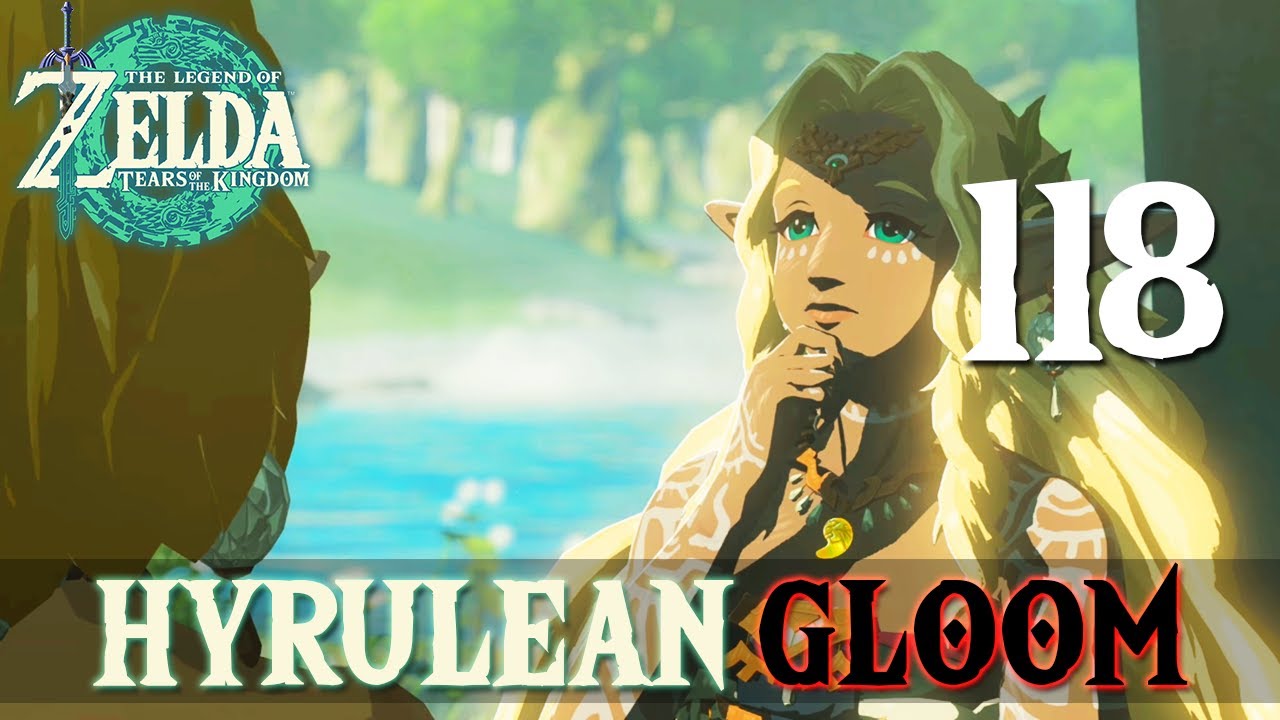 [118] Hyrulean Gloom (Let’s Play The Legend of Zelda: Tears of the ...