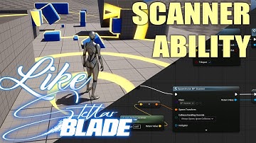 Build a Stellar Blade Scanner Ability (UE5 Tutorial)