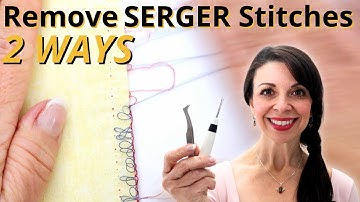 Oops! 2 EASY Ways to Remove Serger Stitches (Fix Mistakes Fast)