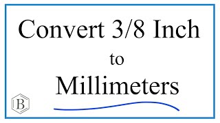 Convert 3/8 of an Inch to Millimeters screenshot 2