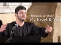 وكان قلبي خاليا قبل حبكم | محمد الشيخ My Heart & You | Mhamed Al-sheikh