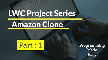 LWC Project Part 1 | Learn LWC