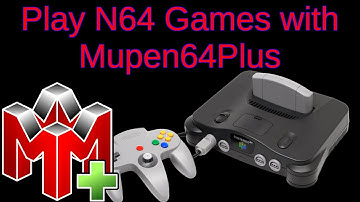 Mupen64plus - Play Nintendo Games on Linux