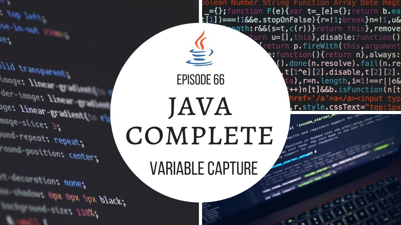 Java Complete Tutorial Ep. 66 - Variable Capture(Effectively Final)