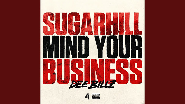 Sugarhill Mind Your Business
