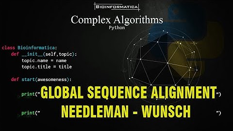 Needleman-Wunsch algorithm for global alignment - Python
