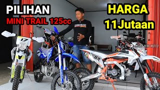 MINI TRAIL 125cc 4 TAK MANUAL INI PILIHANNYA