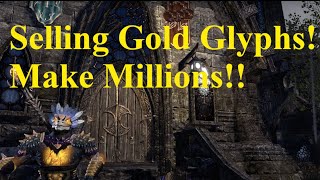 ESO Making Gold Glyphs to Sell GOLD