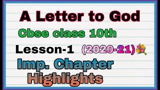 A letter to god by g.l.fuentes cbse 10th class first chapter explain important point