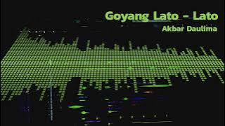 Mala Agatha - Kita Goyang Lato - Lato (Akbar Daulima Bootleg)