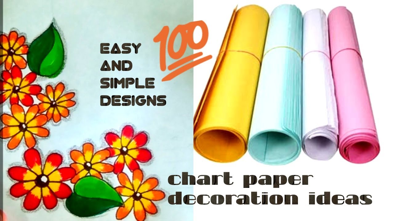 chart-paper-decoration-ideas-for-school-how-to-make-chart-papers-youtube