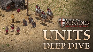 Stronghold Crusader: Definitive Edition - New Units