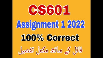 CS601 Assignment 1 Solution Fall 2022|Cs601 Assignment 1 2022|Cs601 assignment 1 solution 2022/2023