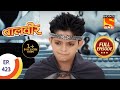 Baal veer    bhayankar pari warns jai veer  ep 423  full episode