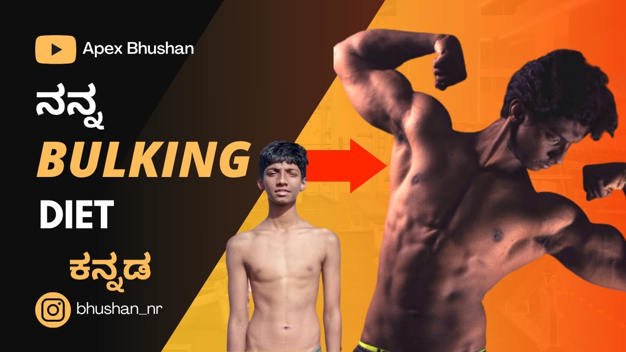 Full day of diet to gain weight in Kannada Bulking diet plan in