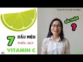 #8. 7 dấu hiệu thiếu hụt vitamin C và vấn đề sỏi thận