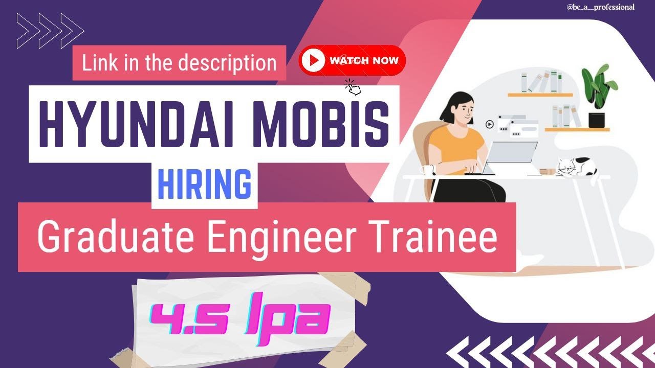 Hyundai Mobis is hiring for Graduate Engineer Trainee #applynow# ...