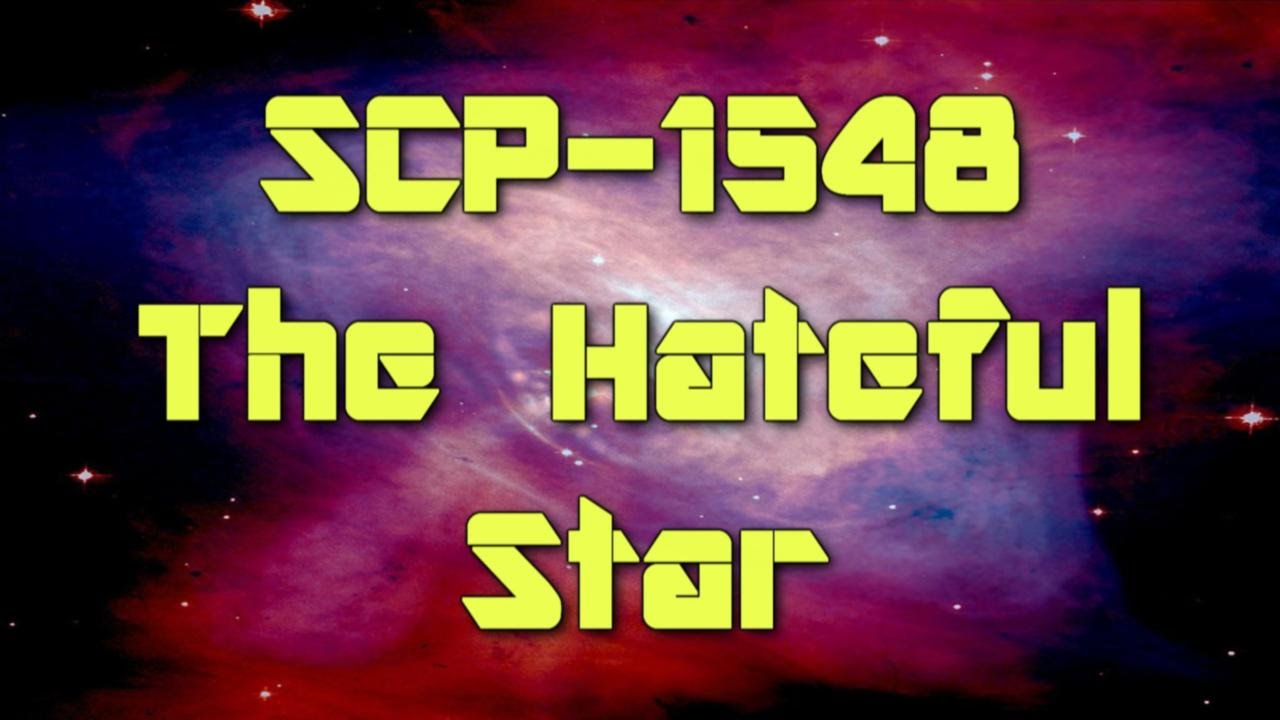 SCP-1548 - The Star, the Hateful (SCP Animation) 