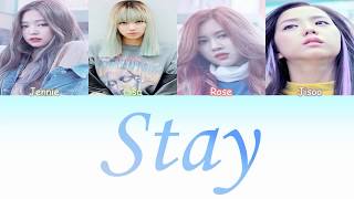 Blackpink - Stay Color Coded Lyrics Hanromeng
