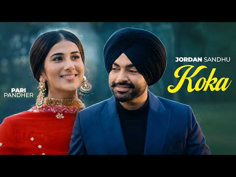 Koka | Pari Pandher | Jordan Sandhu | Bunty Bains | Latest Punjabi Songs 2026