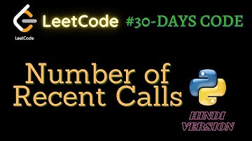 Number of Recent Calls Leetcode (Hindi) | October Leetcode Challenge