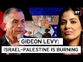 Gideon Levy makes sense of the violence consuming Israel-Palestine