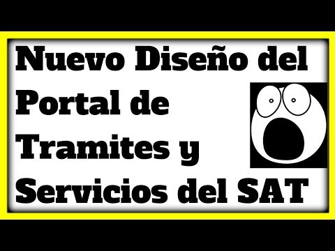 CONOCE EL NUEVO PORTAL DE TRAMITES Y SERVICIOS DEL SAT