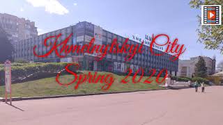 Khmelnytskyi City. Spring 2020