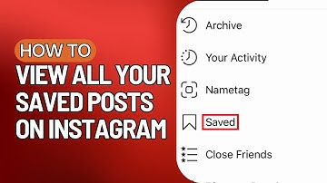 How To View All Your Saved Posts On Instagram