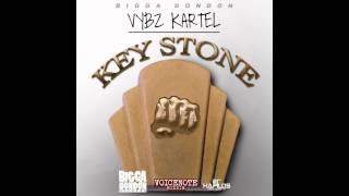 Vybz Kartel   Key Stone   Voicenote Riddim   February 2015