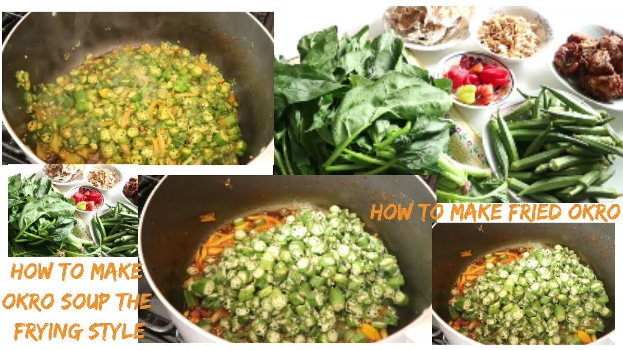 How to make Okro soup the frying style YouTube