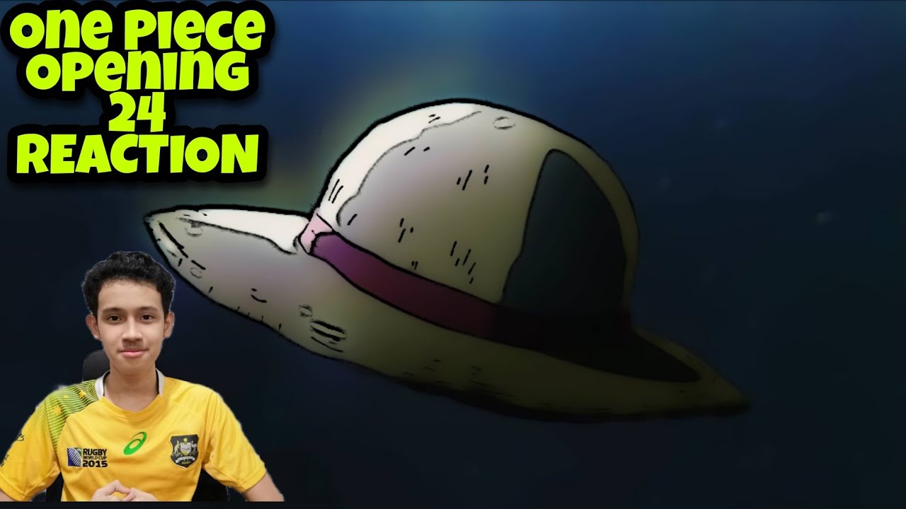 One Piece Opening 24 Reaction