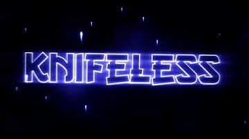 Intro for KNIFELESS | 10 LIKES?!? | FREE INTROS (FORM IN DESC)