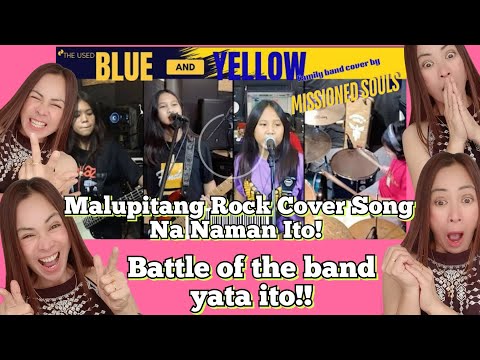 Whole Lotta Love|Blue And Yellow - Missioned Souls Parang Akong Nanood Ng Battle Of The Band