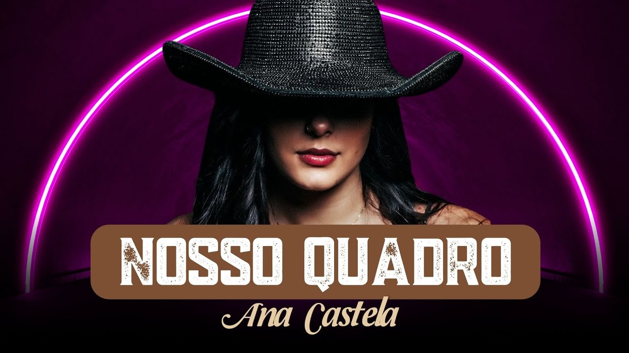 NOSSO QUADRO - Ana Castela 🤠 Agora o nosso quadro, casando na igreja 🎶 ...