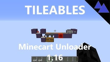 TILEABLES - Minecart Unloader - Minecraft 1.16