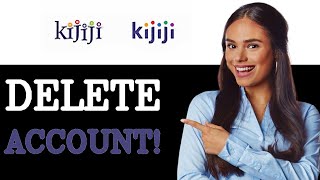 How To Delete Kijiji Account (2025)
