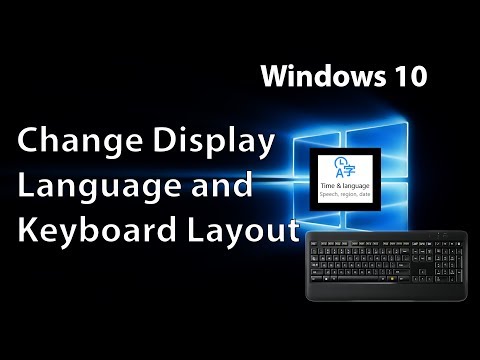 How to Change the Display Language and Keyboard Layout in Windows 10