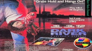 Incident at Dark River AkA A Father's Revenge 1989 RARE TV MOVIE