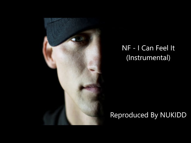 NF - I Can Feel It (Instrumental) class=