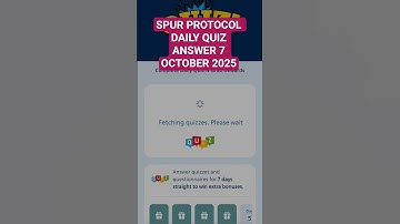 SPUR PROTOCOL DAILY QUIZ ANSWER 7 OCTOBER 2025 #shorts #spurprotocol