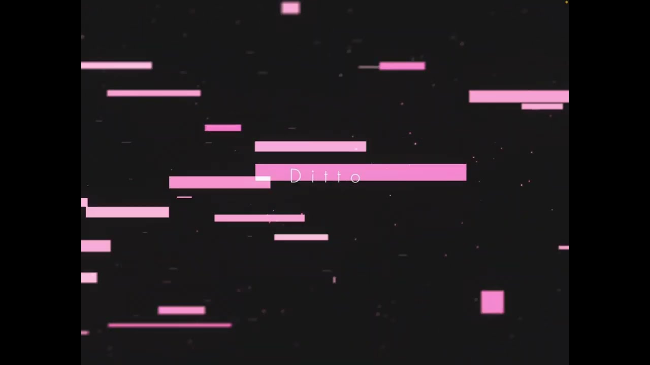 [打ち込み]   New Jeans   Ditto