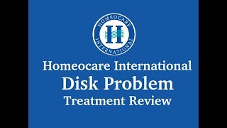 Homeocare International Disc Problem Treatment Review