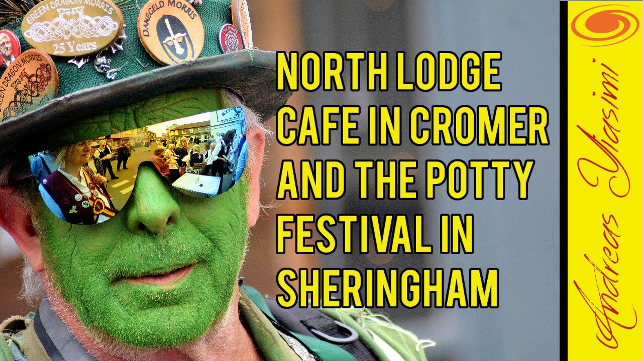 North Lodge Café launch in Cromer and Potty Festival in Sheringham