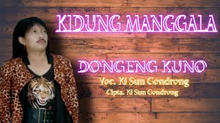 DONGENG KUNO - KI DALANG SUN GONDRONG ( Official Music Video )